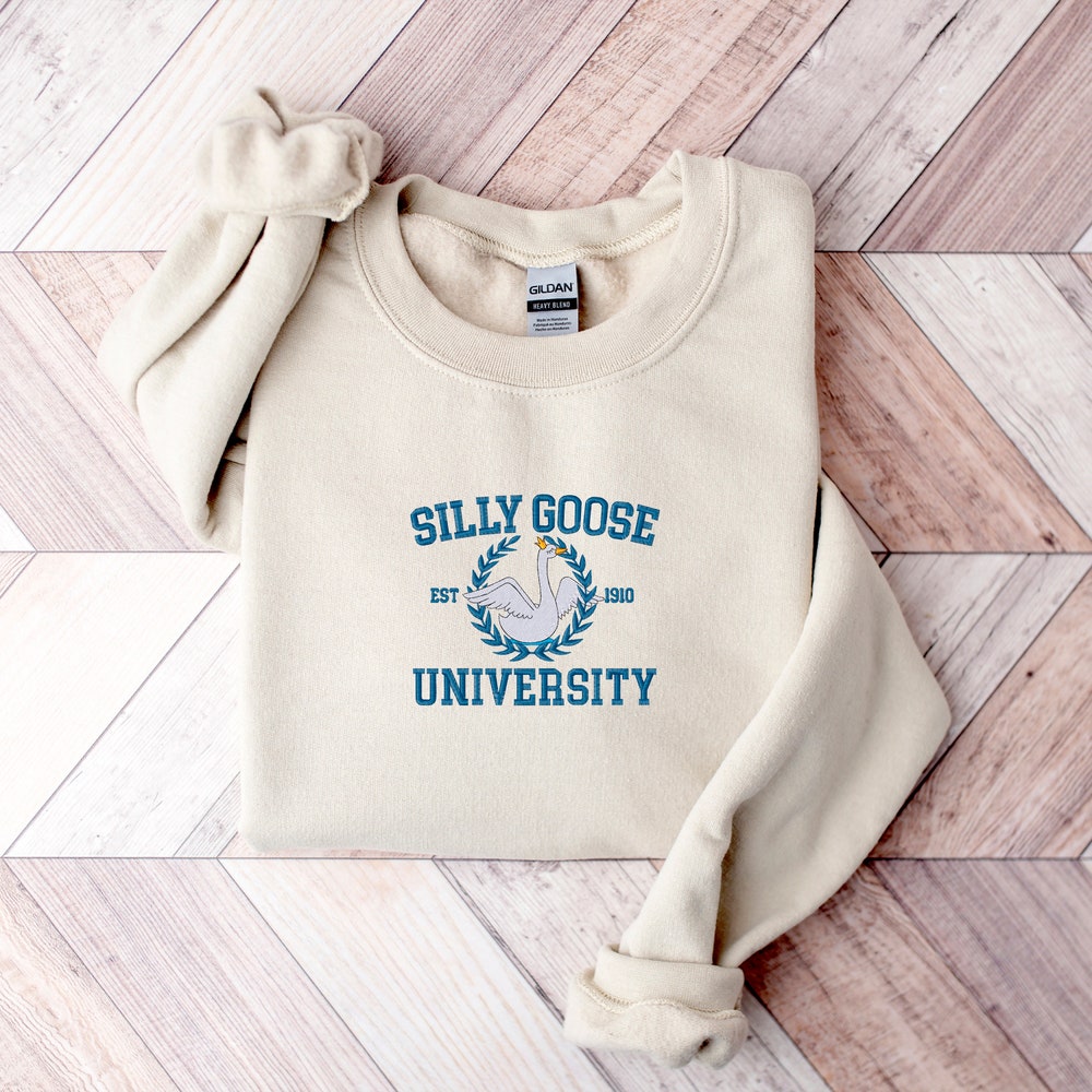 Embroidered Silly Goose University Shirt, Goose Crewneck Sweatshirt, Funny Sweatshirt, Funny Embroidered Tees, Group Gang Goose Shirt