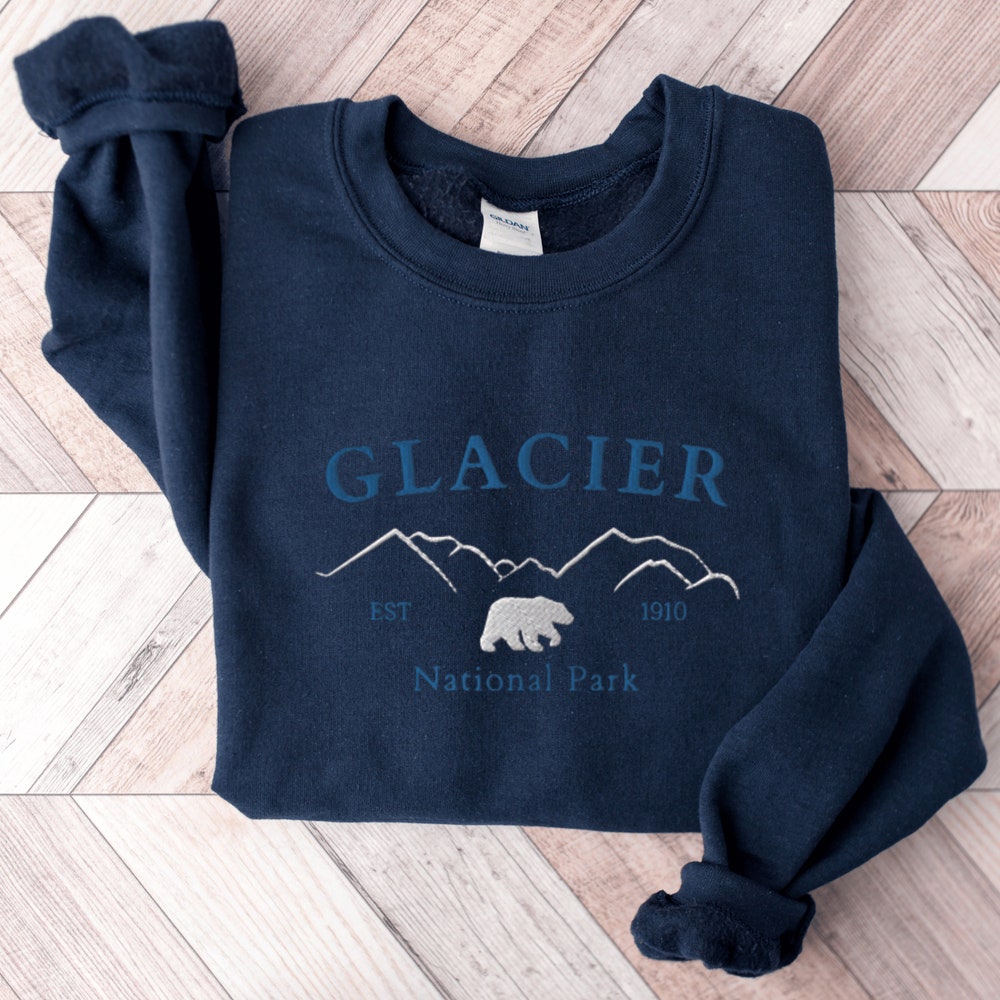 Glacier National Park Sweatshirt, Embroidered National Park Sweater, Glacier National Park Shirt, Embroidered Sweatshirt, National Parks