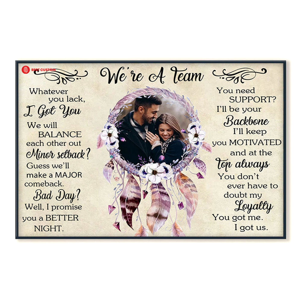 We Are A Team, Dreamcatcher - Personalized Photo Canvas - Gift For Couple