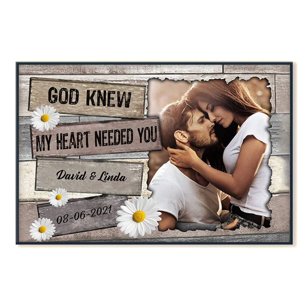 My Heart Needed You Daisy Custom Photo Canvas Couple