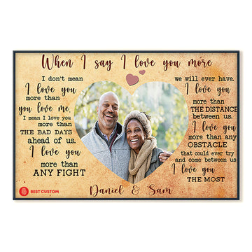 I Love You More Custom Photo Canvas Gift For Couple