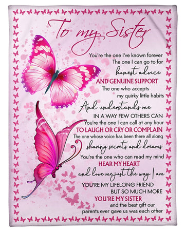 To My Sister You Are The One I've Known Forever Pink Butterfly Blanket Gift For Sister Friend Family Birthday Gift Home Decor Bedding Couch Sofa Soft and Comfy Cozy