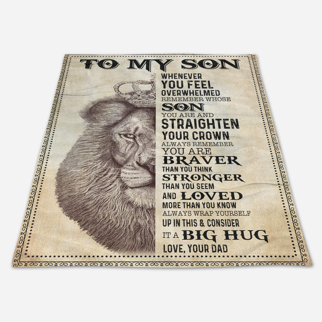 Gift For Son Blanket, Son Lion Remember Straighten Your Crown Dad To Son