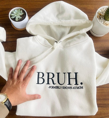 Embroidered Bruh Formerly Known as Mom Shirt, Funny Mom Shirt