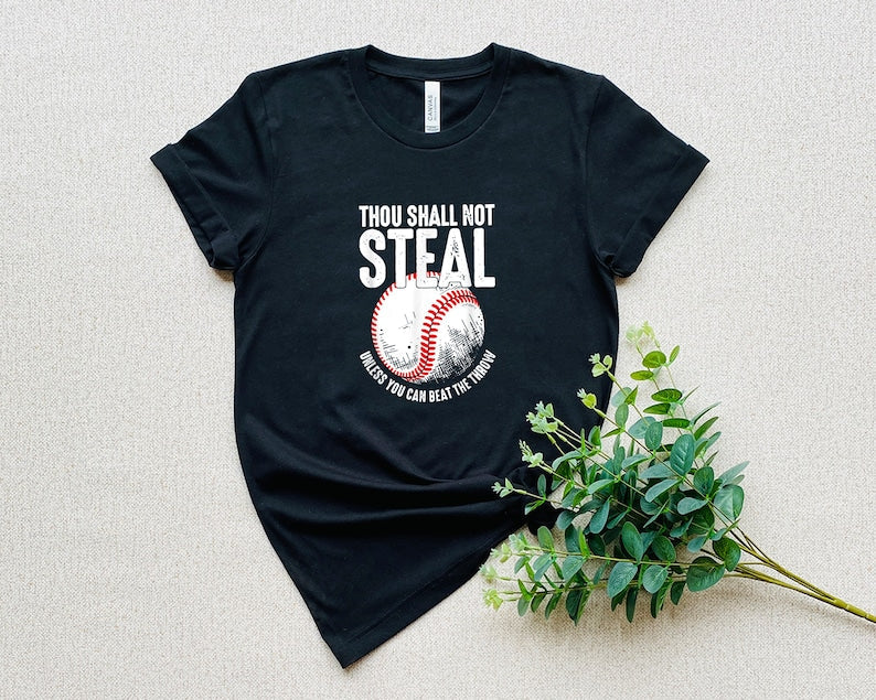 Thou Shall Not Steal Baseball Shirt, Baseball Dad Shirt, Baseball Mom, Coach Shirt, Coaches Gift, Baseball Gifts, Baseball Catcher Shirt