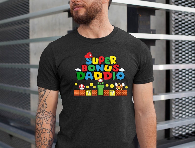 Super Bonus Daddio Shirt , Funny Stepdad Gift, Bonus Dad Gift Shirt