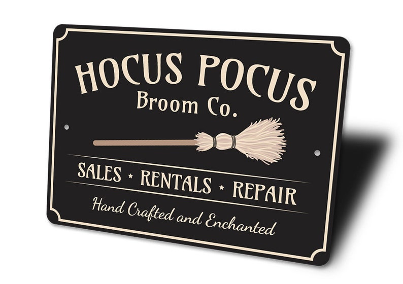 hocus pocus sign witch hocus pocus broom witch decor halloween sign halloween gift spooky decor metal sign quality metal scary sign