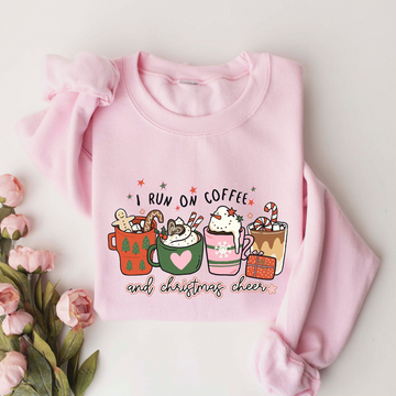 I Run On Coffee And Christmas Cheer Sweatshirt, Christmas Coffee Latte Cheer Drink Sweatshirt, Christmas Coffee Hoodie, Coffee Lover Gifts