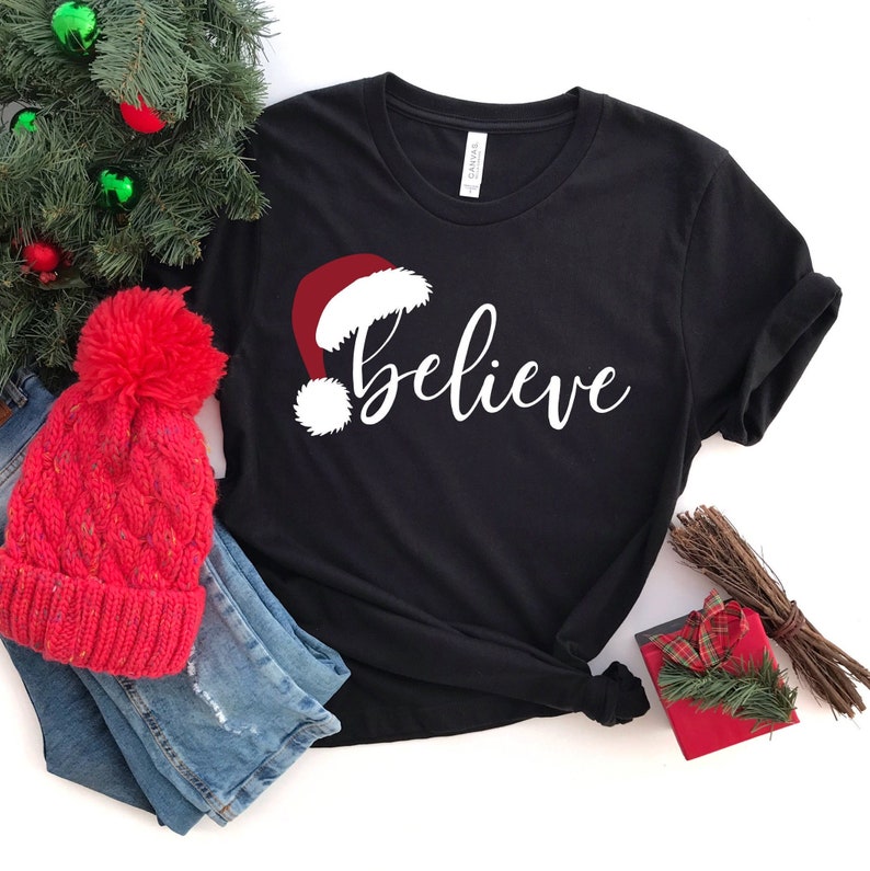 Believe Christmas Shirt, Christmas Believe Shirt Christmas Party Shirt Christmas T-Shirt, Christmas Family Shirt, Believe Shirt