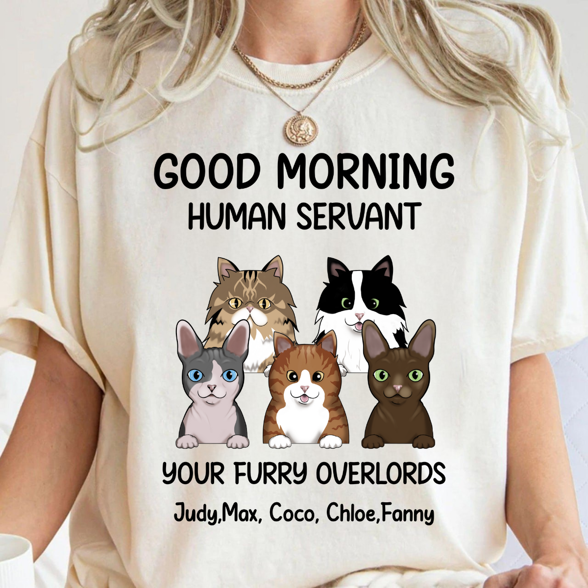 Good morning, Human Servant Your Furry Overlord Here Personalized T-Shirt Perfect Gift For Cat Lovers Cat Mom Cat Dad