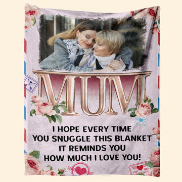 This Blanket Will Remind You How Much We Love You - Personalized Blanket - Birthday Mother's Day Gift For Mum, Mom