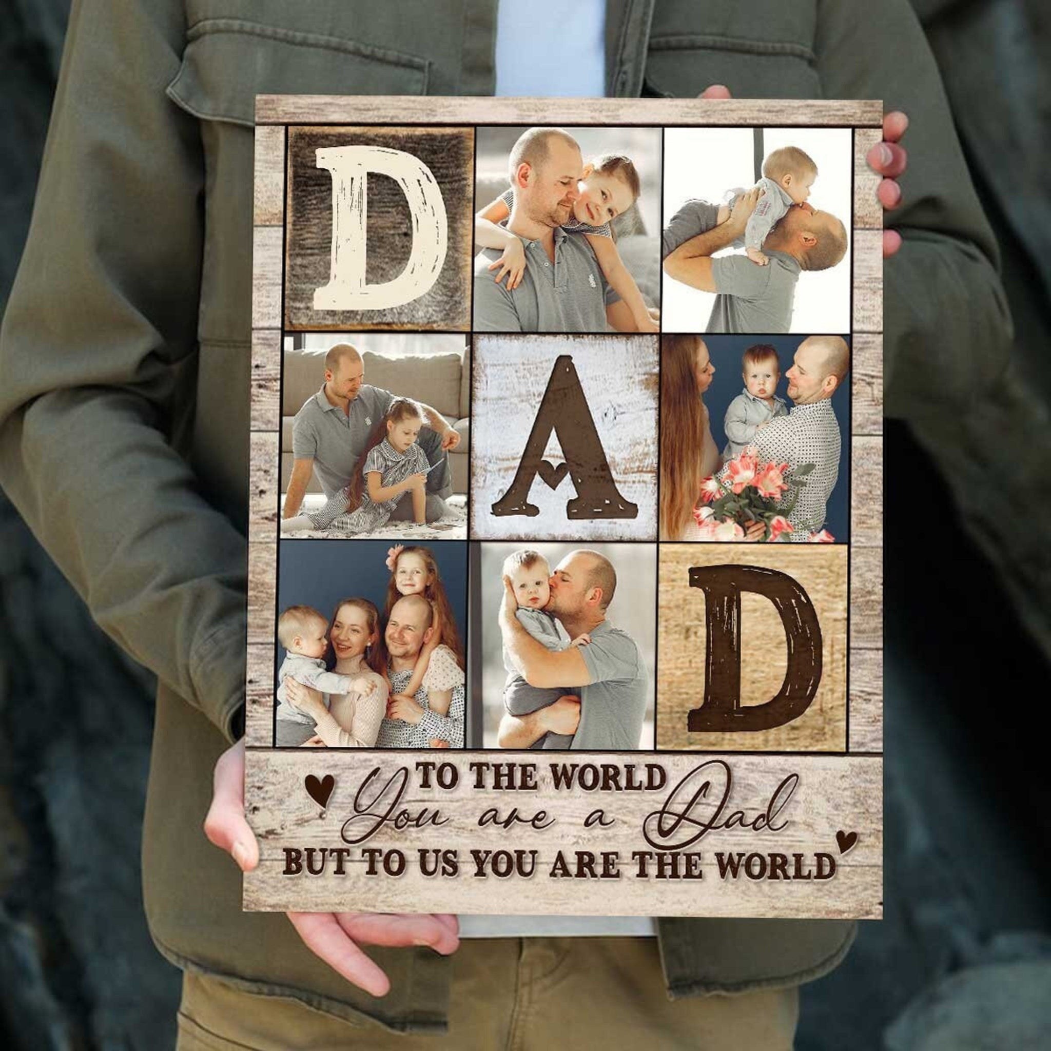 Dad Photo Collage You're The World - Personalized Canvas - Gift For Father, Father's Day, Birthday Gift