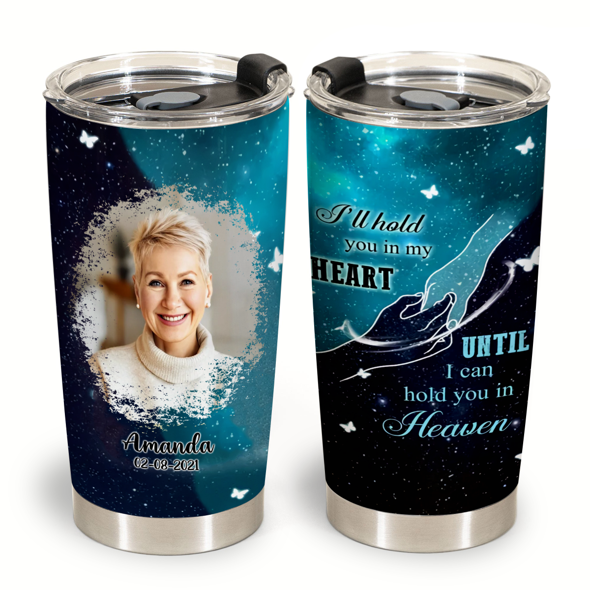 I'll Hold You In My Heart Personalized Tumbler Memorial