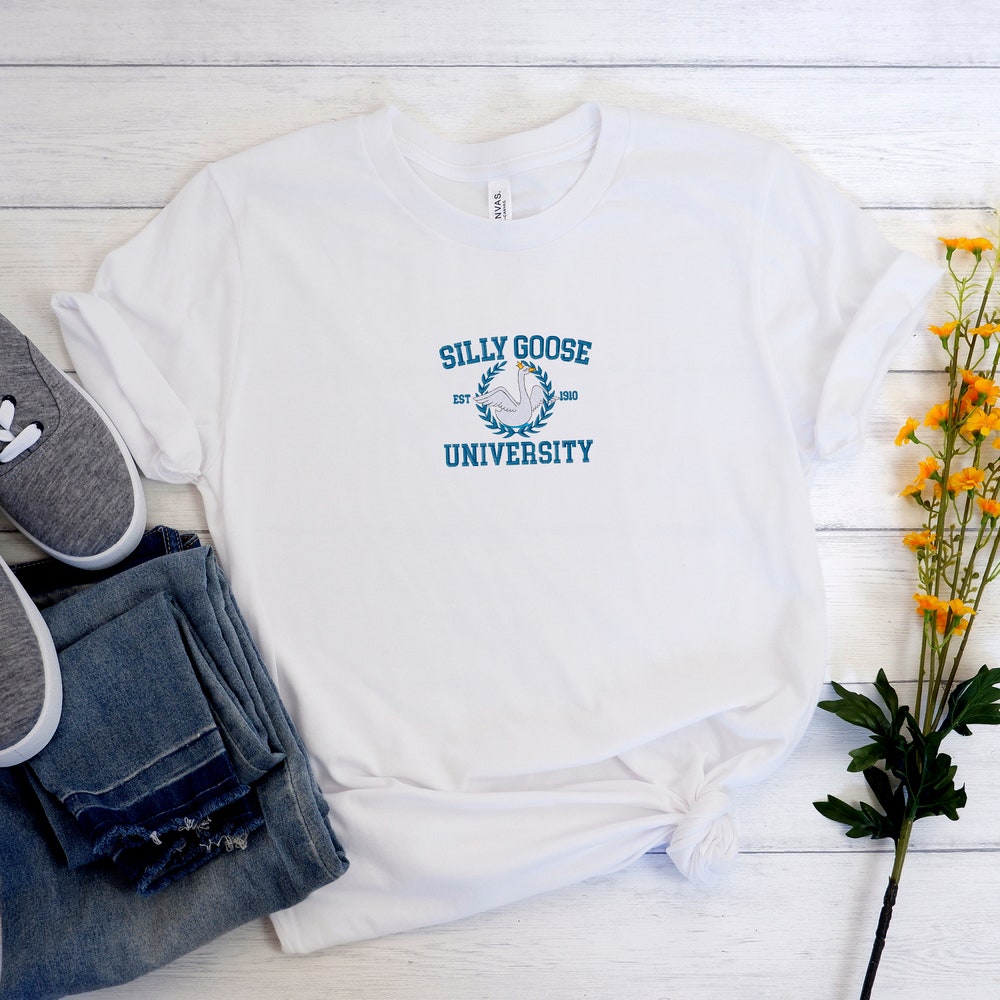 Embroidered Silly Goose University Shirt, Goose Crewneck Sweatshirt, Funny Sweatshirt, Funny Embroidered Tees, Group Gang Goose Shirt