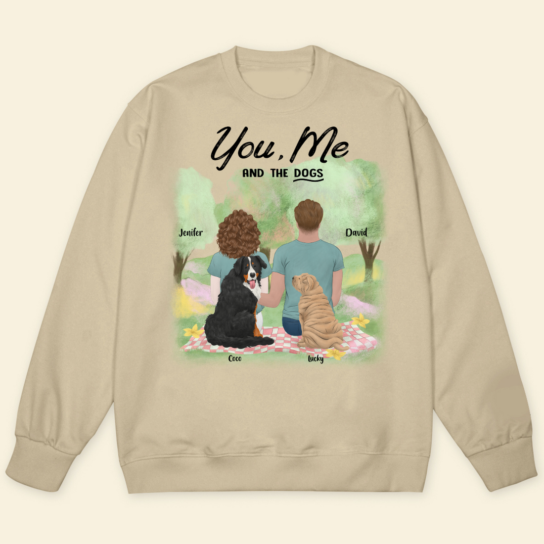 You , Me And The Dogs Personalized Sweatshirt Multi Background Custom Sweatshirt For Couple Perfect Gift For Dog Lovers Dog Mom Dog Dad