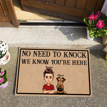 No Need To Knock We Know You Are Here - Personalized Doormat - Gift For Dog Mom, Dog Lovers