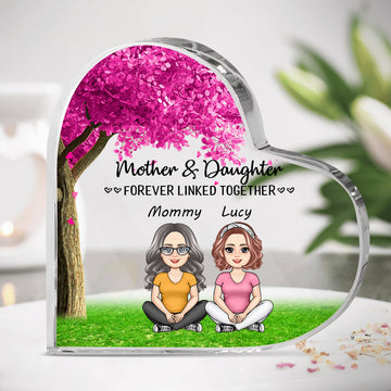 Mother and Daughters forever linked together - Personalized Heart Shaped Acrylic Plaque - Gift For Mother