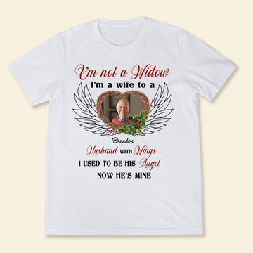 I'm A Wife To A Husband With Wings - Personalized Shirt - Memorial Gift For Widow, Mom, Wife, Daughter Apparel - Memorial