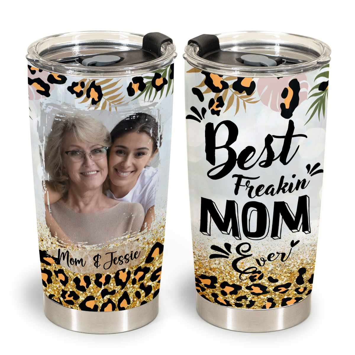 Mother's Day Personalized Gifts - Best Freakin Mom Ever Leopard Leaf - Personalized Coffee Tumbler