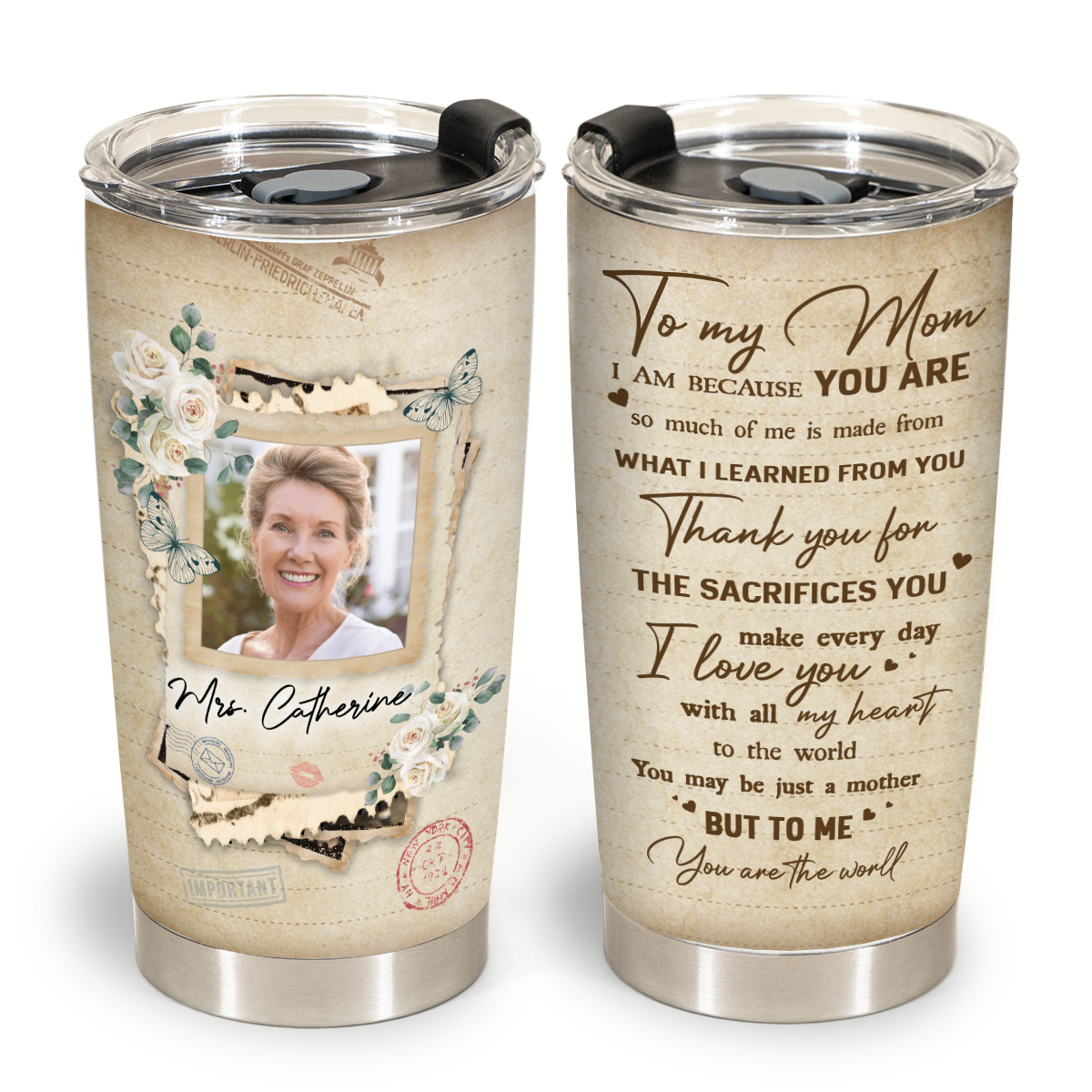 Best Personalized Mother's Day Gifts - But To Me You Are The World - Personalized Tumbler Cup (GIFT SET)