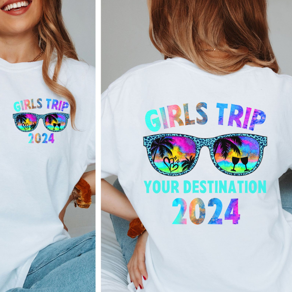 Girls Trip 2024 Summer Vacation Custom Your Location - Personalized 2 Side Printed Shirt - Gift For Bestie