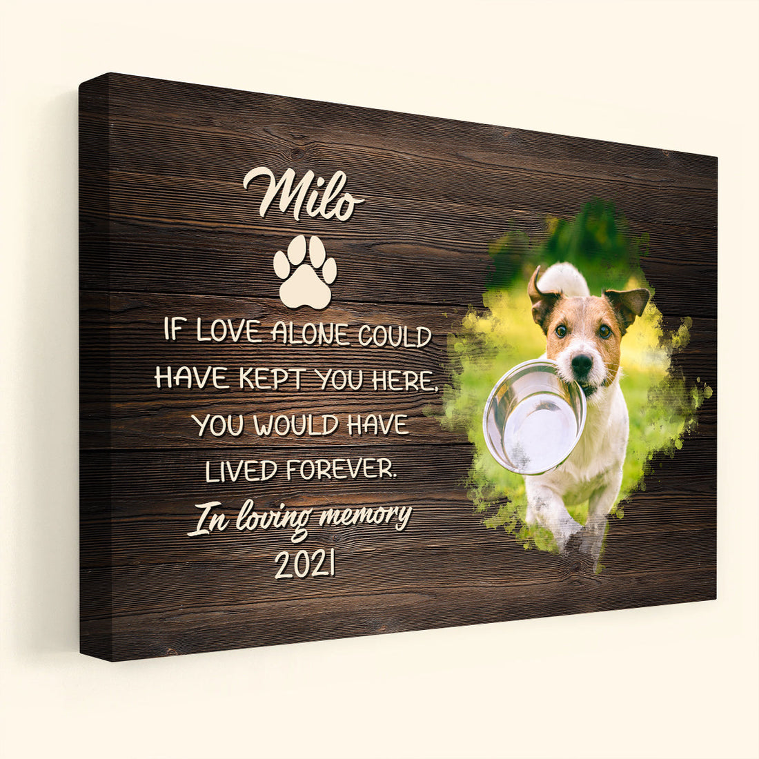 If Love Alone Could Have Kept You Here, You Would Have Lived Forever - Personalized Canvas - Loving, Memorial Gift For Dog Lover, Dog Owner, Cat Dad, Cat Mom Canvas - Cat Dog