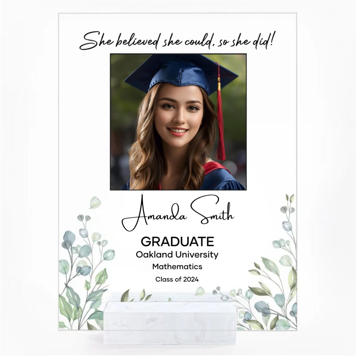 She Believed She Could So She Did - Personalized Acrylic Plaque - Photo Gift For Graduation Day, School Graduation, Grad Gift