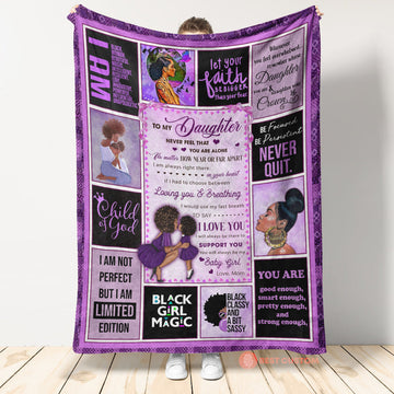 Gift For Daughter Blanket, Mom To My Daughter Never Feel That You Are Alone, Black Woman, Purple Version