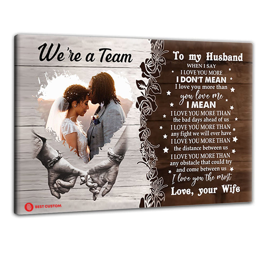 We're A Team Custom Photo Canvas Gift For Couple