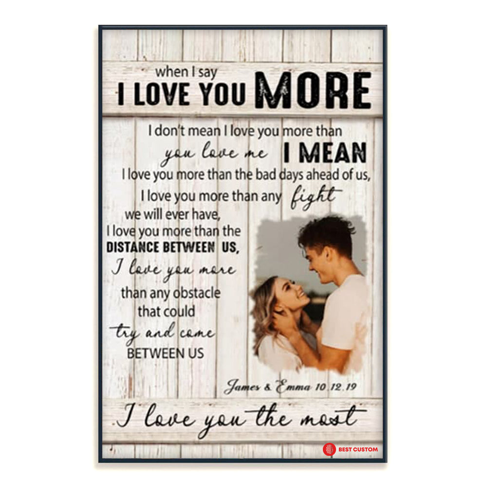 I Love You More Custom Photo Canvas Gift For Couple