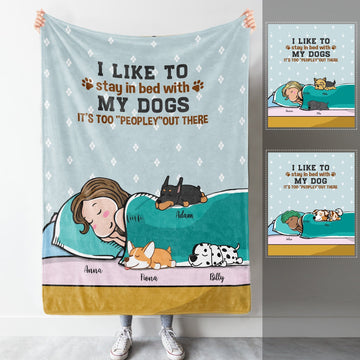 Stay In Bed With My Dog Custom Blanket Gift For Dog Lovers