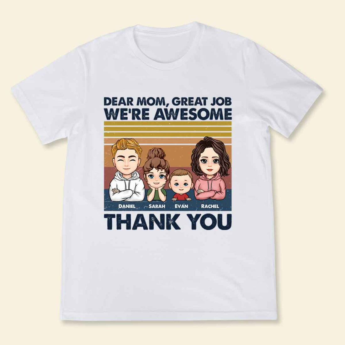 Mom, Thank You - Personalized Apparel - Birthday, Mother's Day, Father's Day Gift For Mom, Dad, Kids Apparel - Gift For Mom