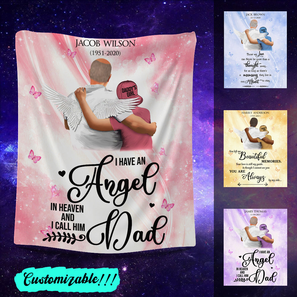 I Have An Angel In Heaven And I Call Him Dad - Personalized Blanket - Memorial Gift For Dad