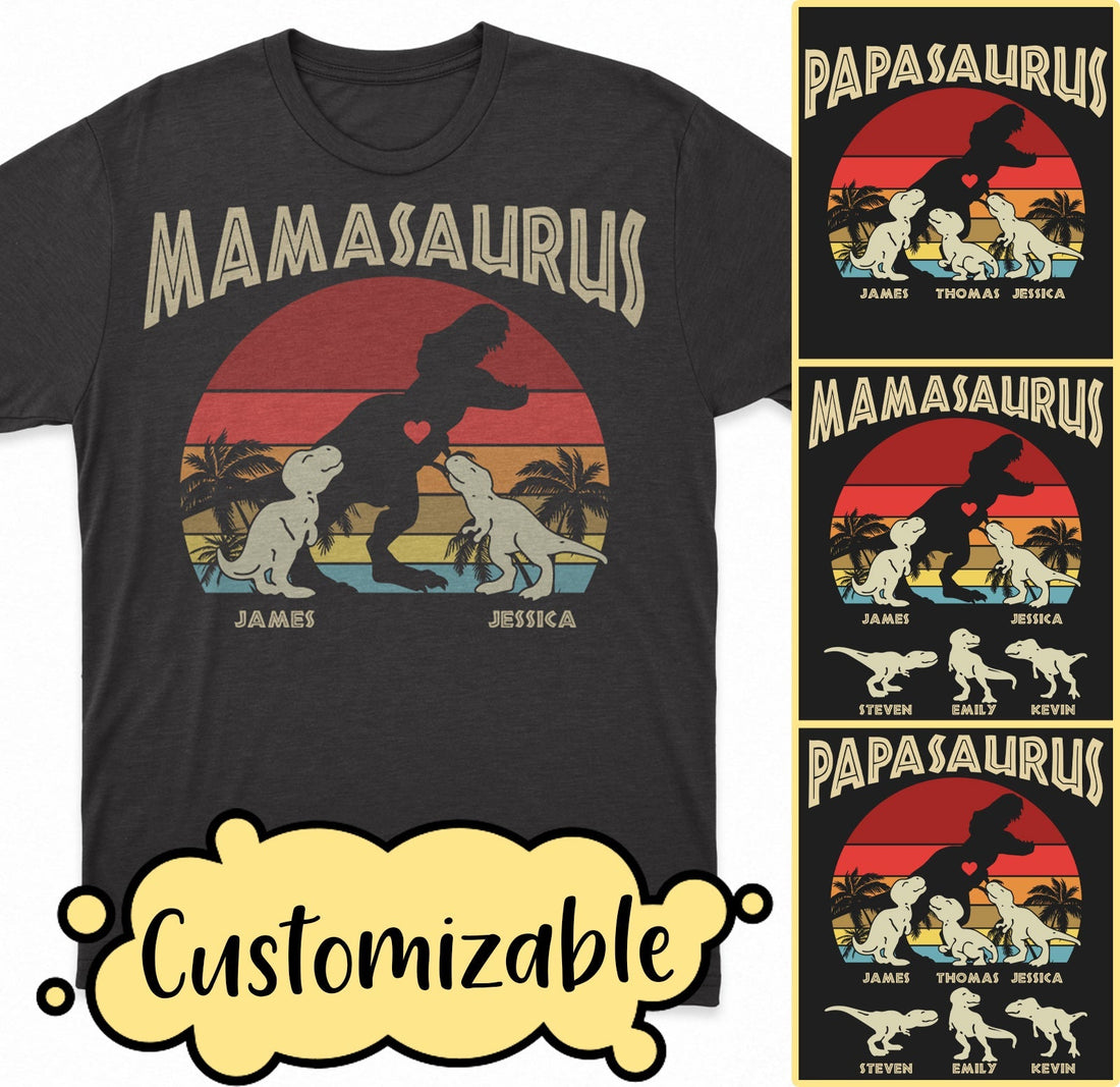 Mama & Papasaurus - Personalized Apparel - Gift For Family