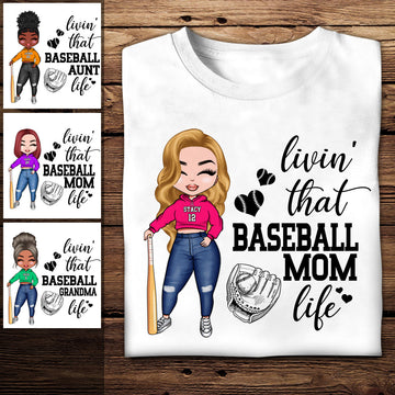 Livin' That Baseball Mom Life Personalized Apparel Gift For Mom