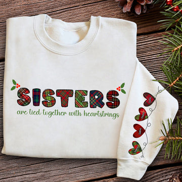 Sisters Are Tied Together - Personalized Apparel - Gift For Sisters