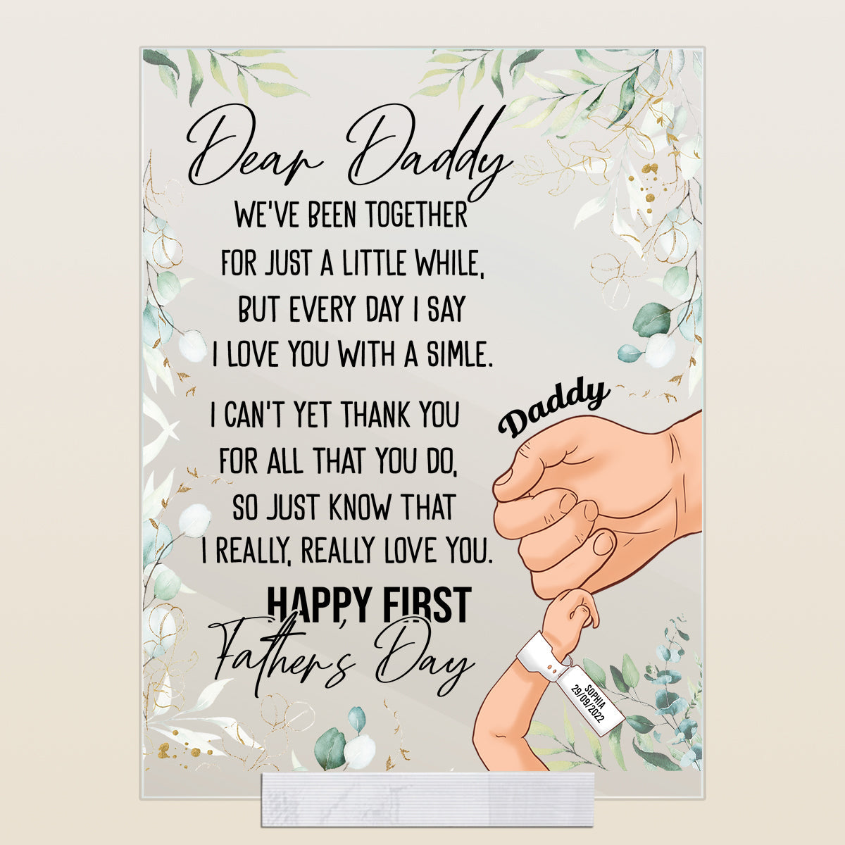 Dear Daddy, I Really Love You - Personalized Acrylic Plaque - Gift For Father, Daddy, First Father's Day