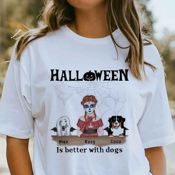 Halloween Is Better With A Dog Personalized Dog Mom T-Shirt Halloween Custom Shirt Enjoy Halloween Night With Dog Gift For Dog Lovers