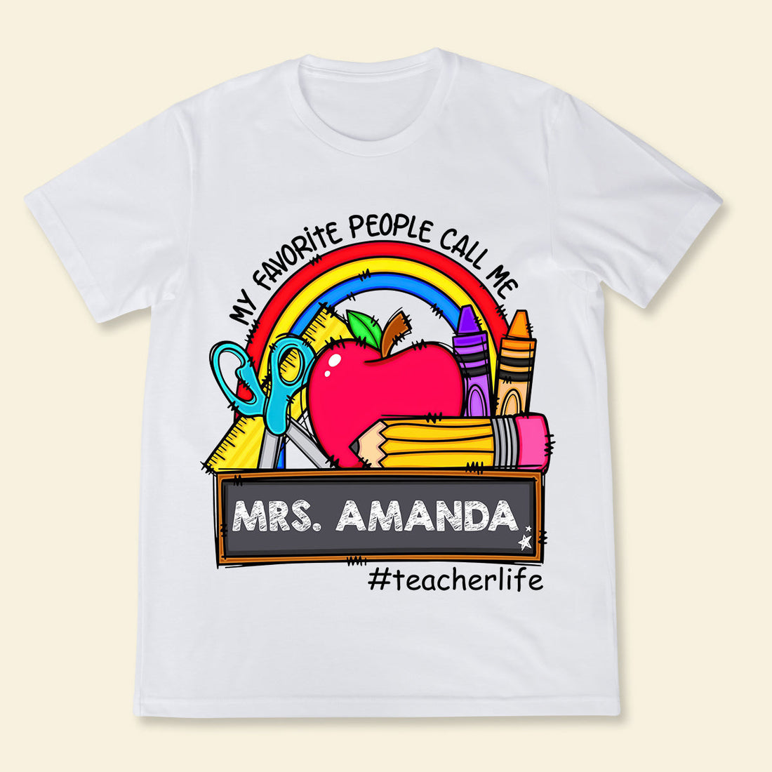 My Favorite People Call Me Teacher School - Apparel - Gift For Teacher