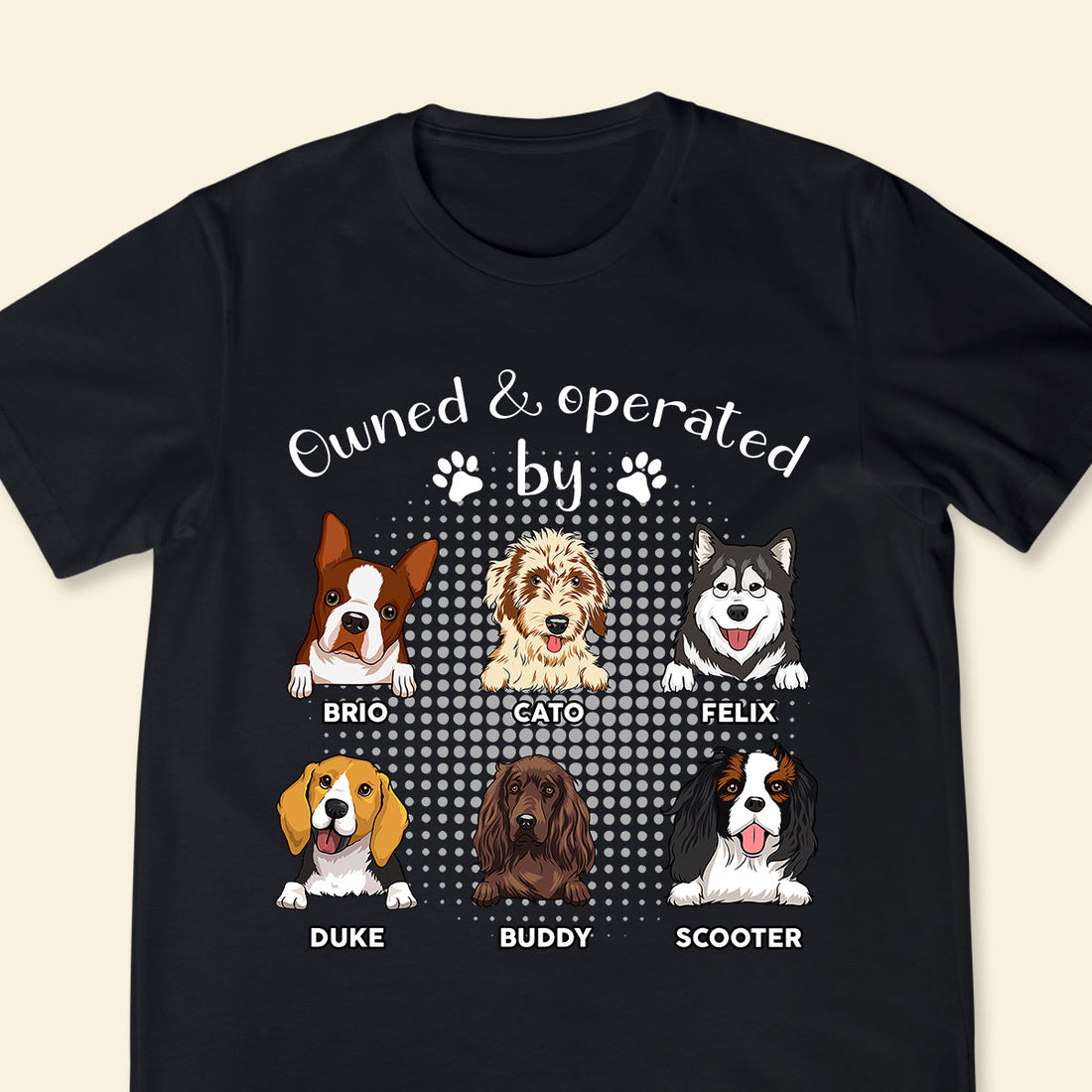 Operated By Dog - Personalized Apparel - Gift For Dog Lovers