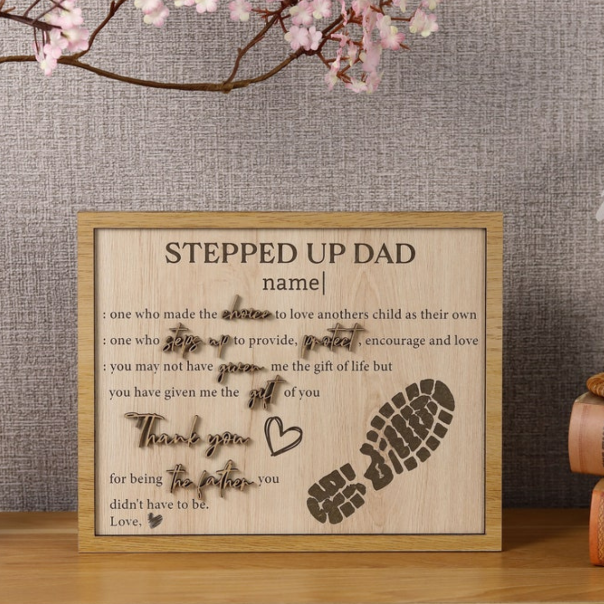 Stepped Up Dad Customized Sign, Thank You Gifts, Step-Dad Gift, This Dad Belongs to, Gifts from Kids, Personalized 3D Wood Sign Fathers Day