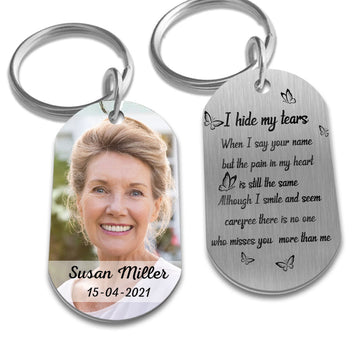 I Hide My Tears Personalized Photo Keychain Memorial