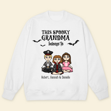 This Spooky Grandma Belongs To Grandkids - Personalized Sweatshirt - Gift For Grandma, Halloween Season