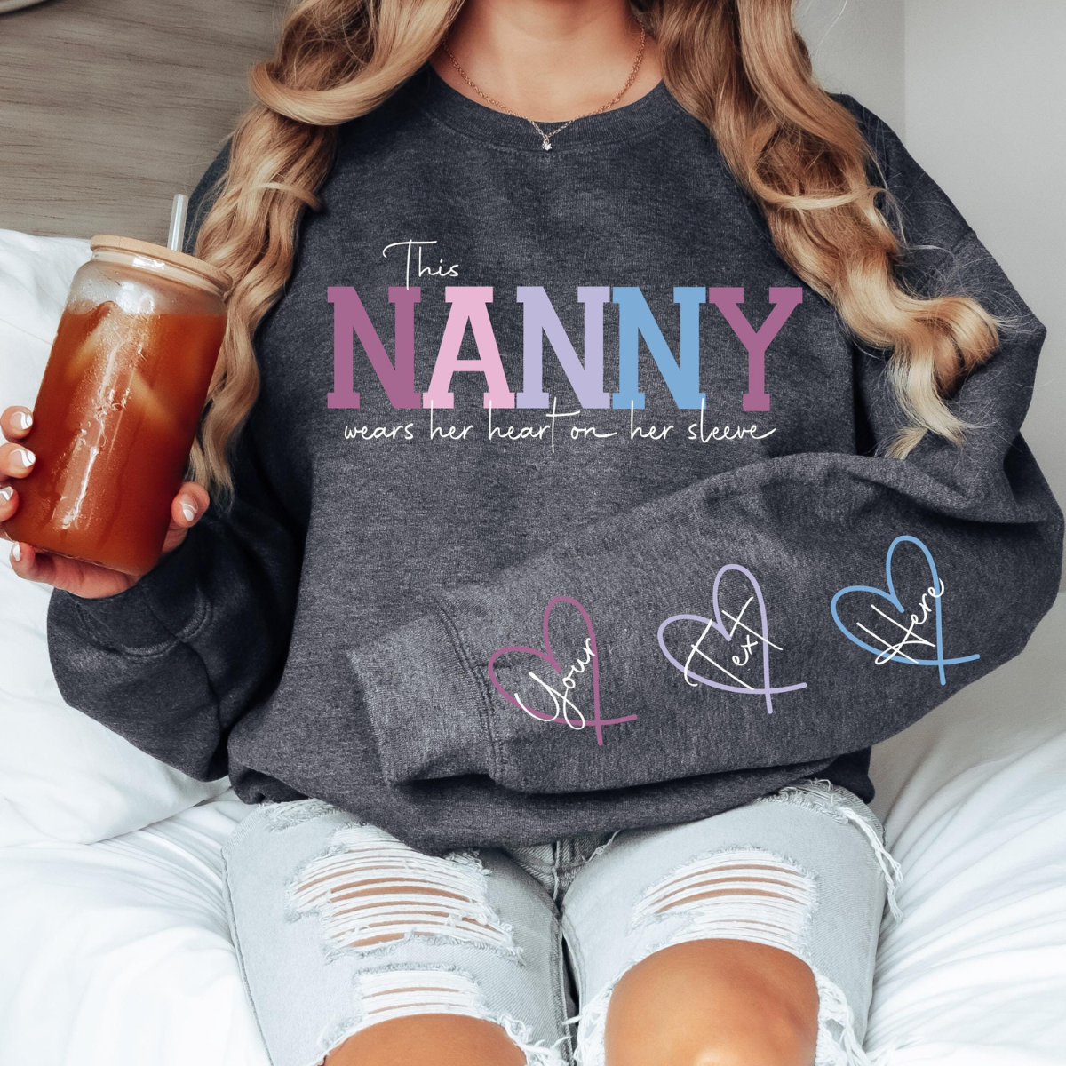 This Nanny Wears Her Heart on Her Sleeve - Personalized Apparel - Gift For Mom, Grandma, Christmas Gift, Birthday Gift