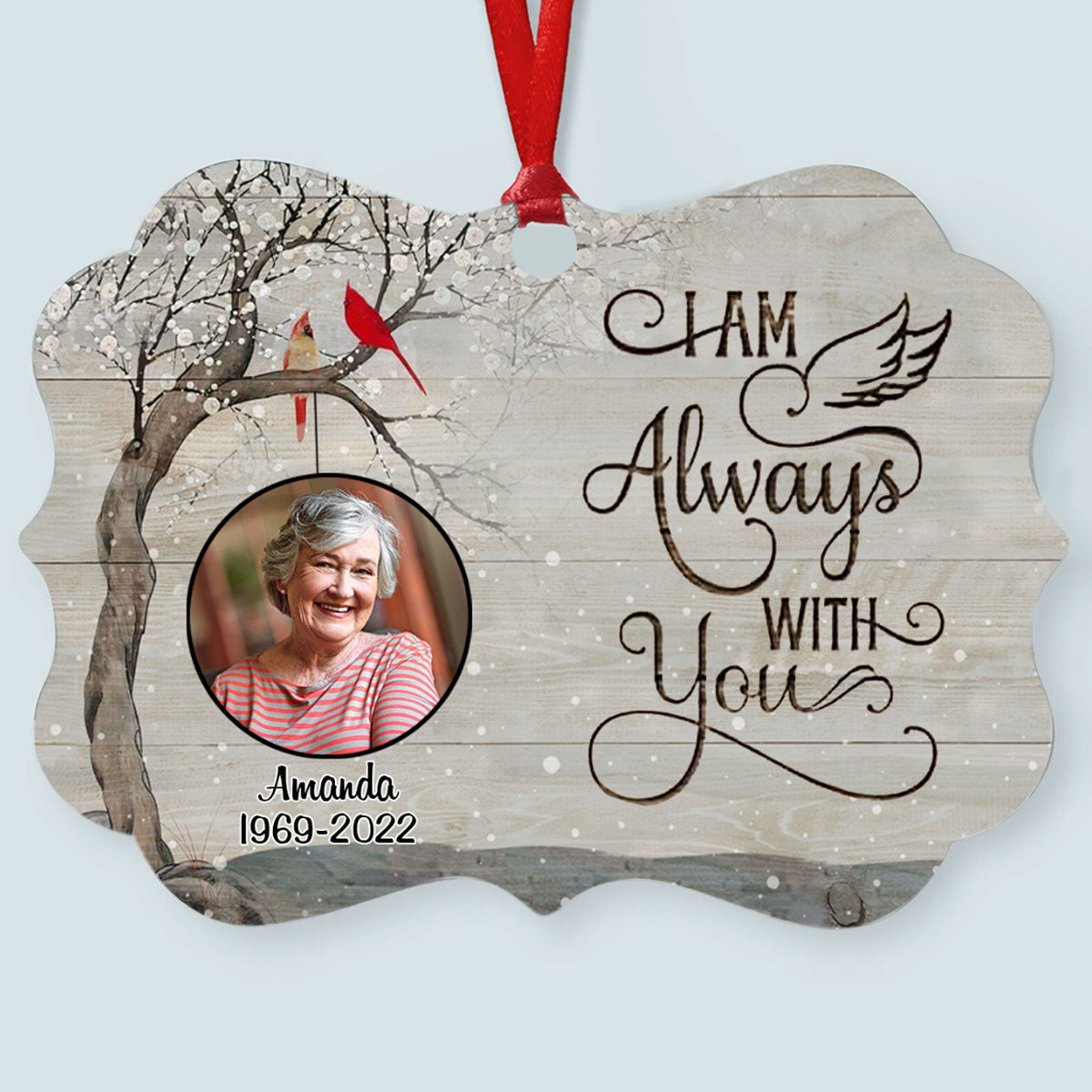 Memorial Tree I Am Always With You Personalized Aluminum Ornament Christmas Gift