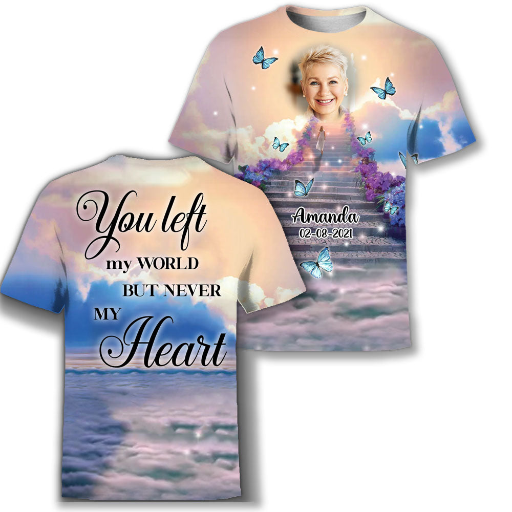 You Would Have Lived Forever Personalized Photo 3D All Over Print Shirt Memorial