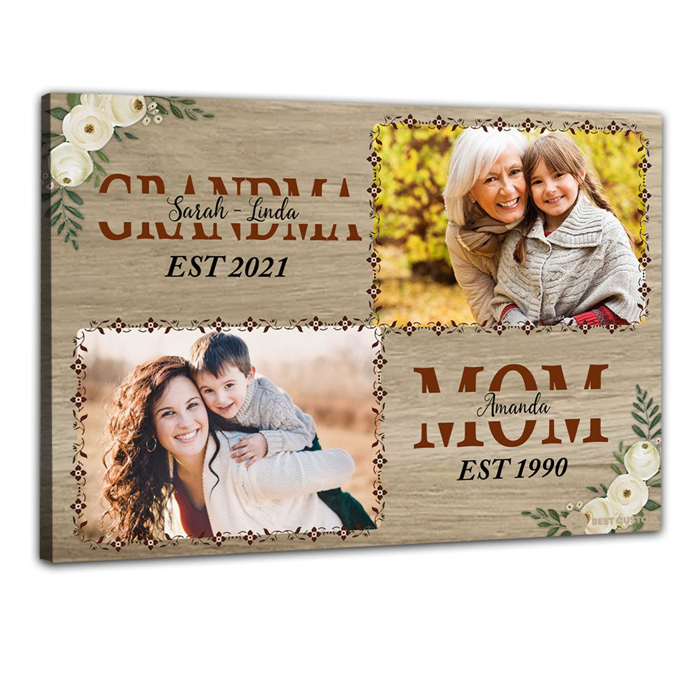 Grandma And Mom - Personalized Photo Canvas - Gift For Grandma