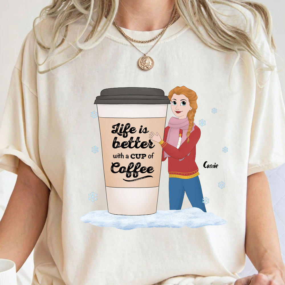 Life Is Better With A Cup Of Coffee Christmas - Personalized Shirt - Gift For Friends, Bestie, Christmas Season