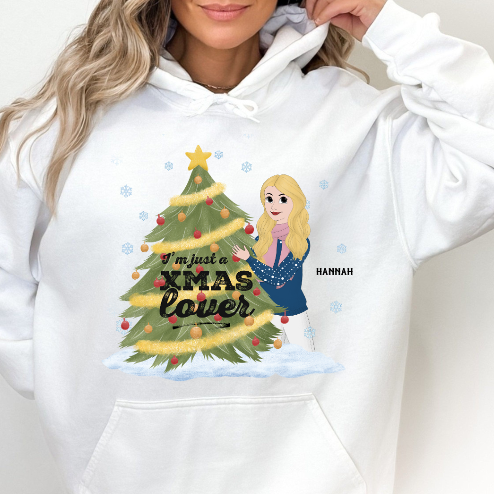 I'm Just A Christmas Lover - Personalized Hoodie - Christmas Gift For Friends, Bestie, Sisters