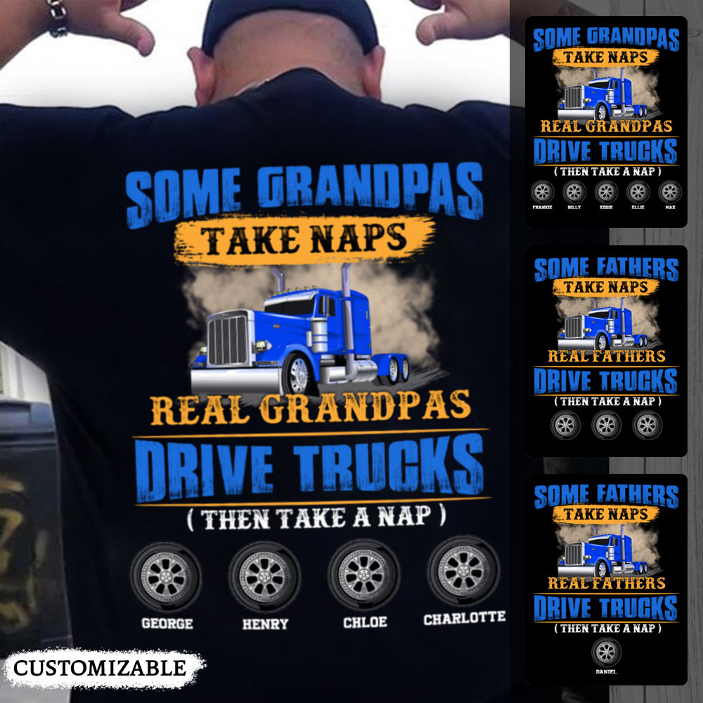 Real Grandpas Drive Trucks Personalized Apparel Gift for Grandfather